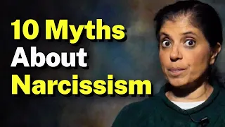 10 myths about narcissism