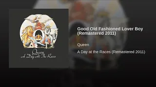 Good Old Fashioned Lover Boy (Remastered 2011)