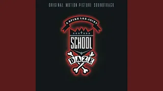 I Can Only Be Me (From The "School Daze" Soundtrack)