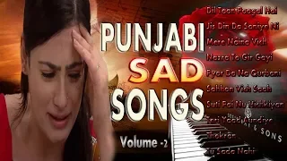 Punjabi Sad Songs Jukebox Volume -2 || Old Punjabi Sad Mp3 || Songs 4 Ever