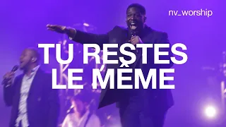 Tu restes le même (Same God) | NV Worship