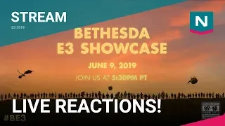 E3 2019 - Bethesda BE3 Press Conference - LIVE REACTIONS!