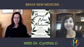 Dr. Cynthia Li's Book Interview on BRAVE NEW MEDICINE - reversing auto-immune disease