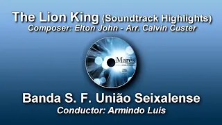 The Lion King (Soundtrack Highlights) ♫ arranged by Calvin Custer