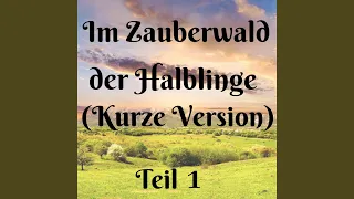 Fantasiereise "Im Zauberwald der Halblinge" (Teil 1)