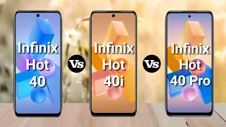 Infinix Hot 40 Vs Infinix Hot 40i Vs Infinix Hot 40 Pro | Full Comparison | SB Tech