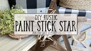 DIY RUSTIC PAINT STICK STAR | 2021