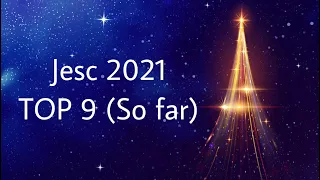 Junior Eurovision Song Contest 2021 TOP 9 (So far)