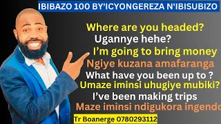 🛑L135: KWIGA ICYONGEREZA KUBUNTU / IBIBAZO 100 BY'ICYONGEREZA N'IKINYARWA BIFASHA KUVUGA ICYONGEREZA