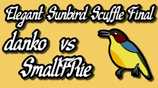 Elegant Sunbird Scuffle Final | danko v SmallFRie