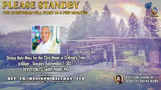 LIVE NOW | Online Holy Mass at the Diocesan Shrine for Tuesday, September 7, 2021 (6:00pm)