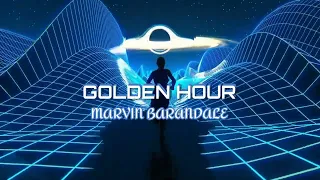 MARVIN BARANDALE - GOLDEN HOUR ( Remix )