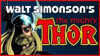 The Classic Saga of Walt Simonson's THE MIGHTY THOR