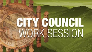 City Council Work Session – August 24, 2021
