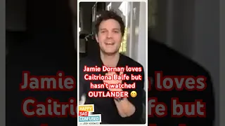 Jamie Dornan loves Caitriona Balfe but hasn’t watched OUTLANDER