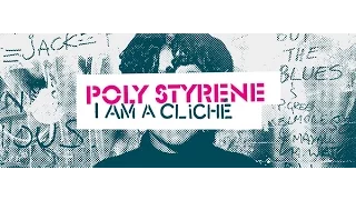 Poly Styrene: I Am a Cliché - Official Indiegogo Pitch Video