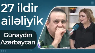 Günaydın Azərbaycan - Tacir Şahmalıoğlunun həyat yoldaşı - Cavan vaxtı qısqanclıq olurdu