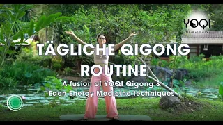 Tägliche Energie Routine (Qigong in German)