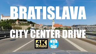 Bratislava City Center Drive - 4K UHD (60 fps)