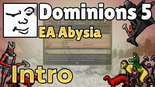 Dominions 5 | EA Abysia, Intro | Mu Plays
