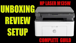 UNBOX,REVIEW AND SETUP HP LASERJET MFP 135W