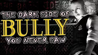 The Dark Side of BULLY You Never Saw