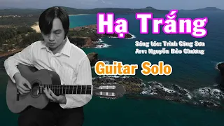 Hạ Trắng (Trịnh Công Sơn) - Guitar Solo - Nguyễn Bảo Chương