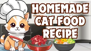 🐾🍲Wholesome Homemade Cat Food Recipe for a Healthier Feline!🐾Balanced Nutritional Homade Cat Food😺📘