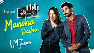To Be Honest 2.0 | Mansha Pasha | Tabish Hashmi | Full Episode | Nashpati Prime