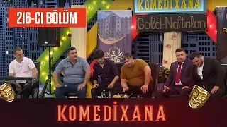 Komedixana 216-cı  Bölüm  04.09.2022