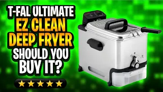 Ultimate Deep Frying Experience with T-Fal EZ Clean Stainless Steel Deep Fryer Review