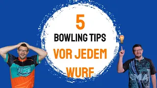 5 Dinge auf die Ihr vor einem Bowling Wurf achten solltet! Wie werfe ich einen Strike?