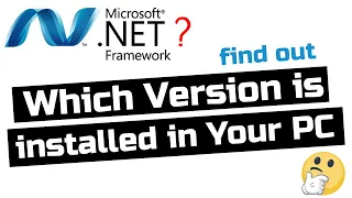 Check .net framework version installed in your pc | Windows 10