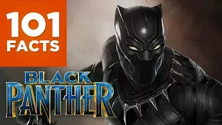 101 Facts About Black Panther