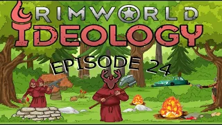 Lets Play Rimworld 1.3 Ideology Sole Survivor Episode 24: The First Dryad