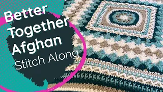 Crochet Better Together Afghan Introduction | The Crochet Crowd
