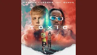 TOXIC (feat. Quavo) (Radio edit)