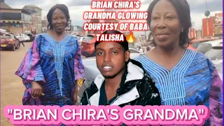 BRIAN CHIRA'S GRANDMA GLOWING COURTESY OF BABA TALISHA🔥❤CELEBRATING BRIAN'S LIFE🕊