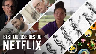 12 Best Netflix Original Docuseries | Bingeworthy