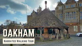 OAKHAM | 4K Narrated Walking Tour | Let's Walk 2022