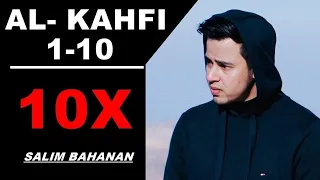 10x Surah Al Kahfi 1-10 (Salim Bahanan) - Pelindung Fitnah Dajjal (dengan Terjemahan)