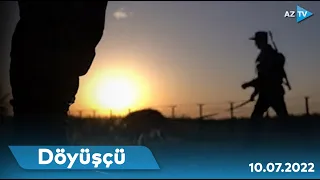 Vətənin sərhədləri onlara əmanətdir - Qəhrəman sərhədçilərimiz "Döyüşçü"də | 10.07.2022