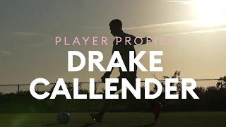 Player Profile: Drake Callender
