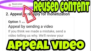 🔴 HOW TO APPEAL FOR REUSED CONTENT || REJECTED CHANNEL || HOW TO CREATE VIDEO FOR REUSED CONTENT.