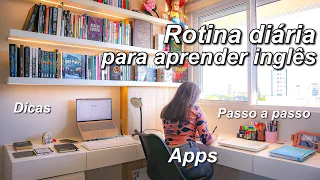 Rotina diária para aprender inglês sozinho | guia completo + dicas