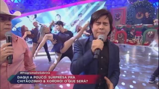 Bruno e Marrone e Chitãozinho e Xororó cantam juntos no palco da Sabrina