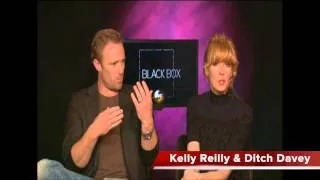 Kelly Reilly and Ditch Davey Talk BLACK BOX