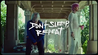 don’t sleep, repeat w/ Machine Gun Kelly - Out Friday