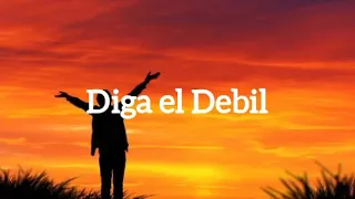César Cetino - Diga El Débil (Vídeo Letras)