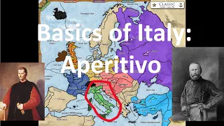 Basics of Italy: Aperitivo